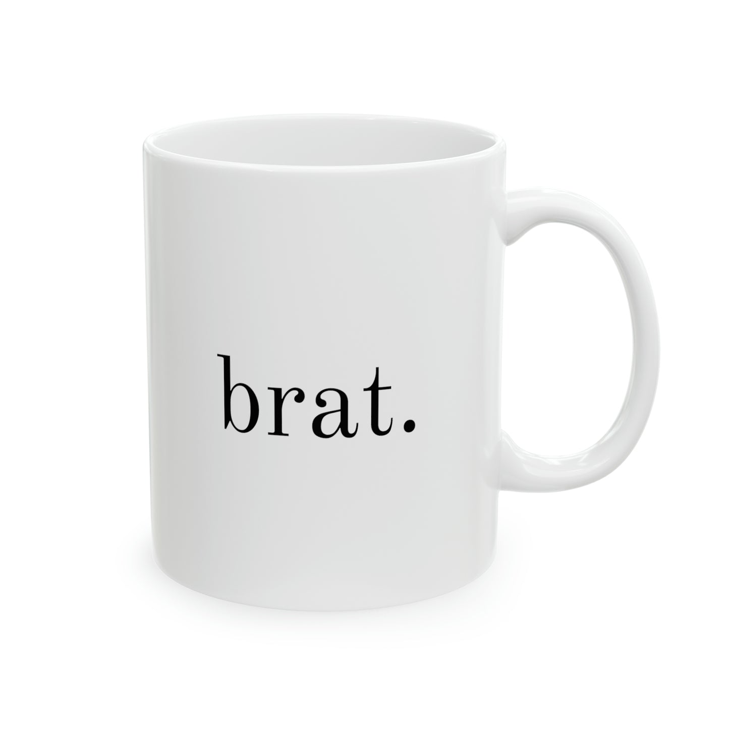 brat. — Coffee Mug